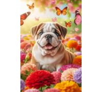 English Bulldog Puppy in a field of colorful flowers Notebook - Large 6 x 9 inches - 127 Pages