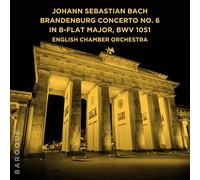 English Chamber Orchestra - Johann Sebastian Bach: Brandenburg Concerto No. 6 in B-Flat Major, BWV 1051