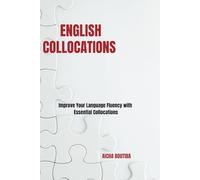 ENGLISH COLLOCATIONS: Improve Your Language Fluency with Essential Collocations (English Vocabulary Builder)