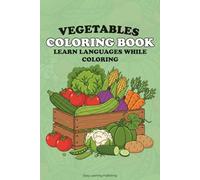 English Coloring Book for Kids Educational Activity Book for Children 2-10: Fun Learning, Easy Words & Educational Pictures Vocabulary Builder & Developmental Tool