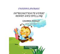 English Colouring Book: Introduction to Verbs, Nouns and Spelling