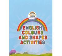 English Colours and Shapes Activity Book (Happy English Adventures)