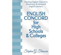ENGLISH CONCORD for High Schools & Colleges: Teaching English Concord to Elementary & Advanced English Learners (ENGLISH GRAMMAR SERIES)