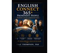 English Connect 365+ Prominent People: For English Language Communication Skills