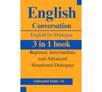 English Conversation for 3 in 1 Book: Everyday Situational Dialogue