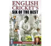 English Cricket's Six Of The Best - The Eighties [2002] [DVD] by David Gower