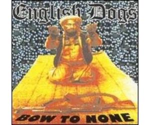 English Dogs - Bow to Bone
