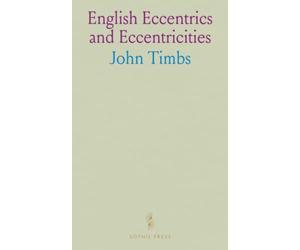 English Eccentrics and Eccentricities