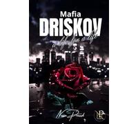 (English Edition) Mafia Driskov - a life for a life: Tome 1