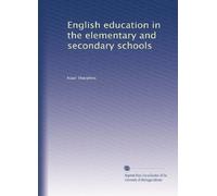 English education in the elementary and secondary schools