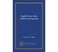 English fairy tales, folklore and legends