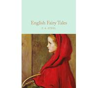 English Fairy Tales (Macmillan Collector's Library) | F. A. Steel