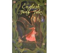English Fairy Tales (Wordsworth Children's Classics)