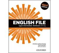 English File 3rd Edition Upper-Intermediate. Workbook with Key: Worbook with key (English File Third Edition)