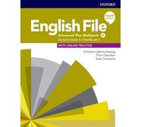 English File 4th Edition Advanced Plus – Libro del estudiante Multipack A – Oxford University Press