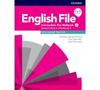 English File 4th Edition Intermediate Plus. Student's Book Multipack A (English File Fourth Edition)