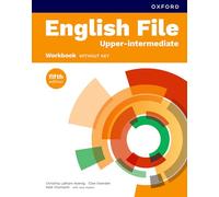 English file. B2. Workbook without key. Per le Scuole superiori: Print Student Workbook without key (English File fifth edition)