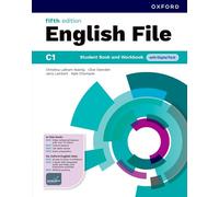 English file. C1. Student Book & Workbook without key. Per le Scuole superiori. Con e-book. Con espansione online (English File fifth edition)
