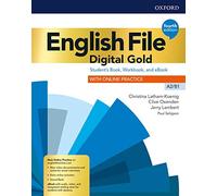 English file. Digital gold. A2-B1. Student's book & workbook without key. Per il biennio delle Scuole superiori. Con e-book. Con espansione online