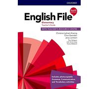 English File Elementary Teacher's Guide with Teacher's Resource Centre (English File Fourth Edition)