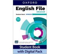 English File fifth edition: Advanced: Student Book with Digital Pack: Print Student Book and 2 years' access to Student e-Book, Workbook e-Book, ... Confidence, available on Oxford English Hub