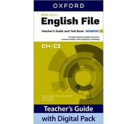 English File fifth edition: C1+/C2: Teacher's Guide with Digital Pack