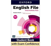 English File – Intermediate+ – Libro del alumno – 5ª edición – Impreso + 2 años Exam Confidence