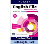 English File fifth edition: Intermediate Plus: Student Book with Digital Pack (CH): Print Student Book and 2 years' access to Student e-Book, Workbook ... Confidence, available on Oxford English Hub