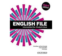 English File: Intermediate Plus: Student's Book
