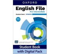 English file. Pre-Intermediate. Student's book. Per le Scuole superiori. Con e-book. Con espansione online: Print Student Book and 2 years' access to ... English Hub (English File fifth edition)