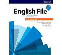 English File: Pre-Intermediate: Student's Book with Online Practice