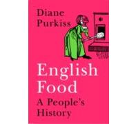 English Food : A People S History