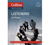 ENGLISH FOR BUSINESS: LISTENING: B1-C2 (Collins Business Skills and Communication)