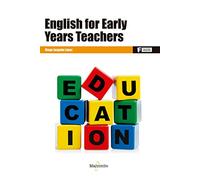 English for Early Years Teachers: 1 (MARCOMBO FORMACIÓN)