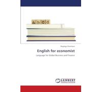 English for economist: Language for Global Business and Finance