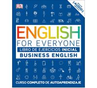 English for everyone. Business English. Nivel inicial. Libro de ejercicios