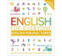 English for Everyone: English Phrasal Verbs (DK English for Everyone)