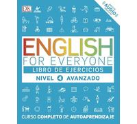 English For Everyone (ed. En Español) Nivel Avanzado 4 - Libro De Ejer