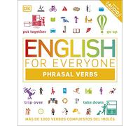 English for Everyone - Phrasal Verbs: Más de 1000 verbos compuestos del inglés (Aprender inglés)