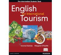 English for International Tourism: Industrial Ecology (English for Tourism)