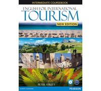 ENGLISH FOR INTERNATIONAL TOURISM INTERMEDIATE COURSEBOOK AND DVD-ROM PA: Industrial Ecology (English for Tourism)