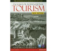 English for International Tourism Pre-Intermediate New Edition Workbook with Key and Audio CD Pack: Industrial Ecology (English for Tourism)