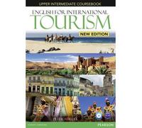 [(English for International Tourism Upper Intermediate New Edition Coursebook and DVD-ROM Pack)] [by: Peter Strutt]