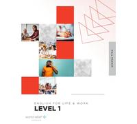 English for Life and Work: Level 1: Fall Packet