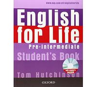 English for Life Pre-Intermediate. Student's Book + multi-ROM: General English four-skills course for adults