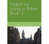 English for living in Britain Book 2