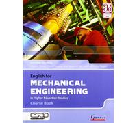 English For Mechanical Engineering In Higher Education Studies. Course Book (+ Audio CD)