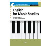 English For Music Studies (Cuadernos de Trabajo de la Universidad de Granada)