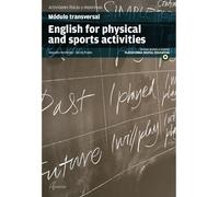 English for physical and sports activities (CFGS ENSEÑANZA Y ANIMACIÓN SOCIODEPORTIVA)