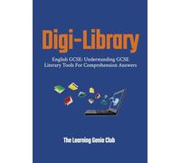 English GCSE: Understanding GCSE Literary Tools for Comprehension Answers (Digi-Library The Learning Genie Club)